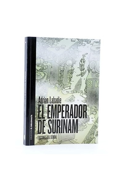 EL BIBLIONAUTA 1. EL EMPERADOR DE SURINAM